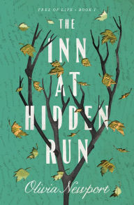 Title: The Inn at Hidden Run, Author: Olivia Newport