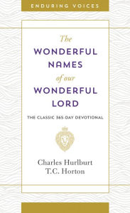 Title: Wonderful Names of Our Wonderful Lord, Author: Charles Hurlburt