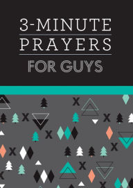 Title: 3-Minute Prayers for Guys, Author: Glenn Hascall