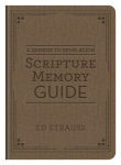 Alternative view 1 of A Genesis to Revelation Scripture Memory Guide