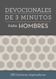 Title: Devocionales de 3 minutos para hombres: 180 lecturas inspiradoras, Author: Barbour Publishing