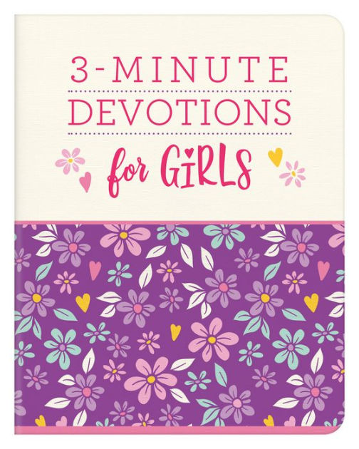 3-Minute Devotions for Girls by Barbour Publishing, Paperback | Barnes ...