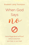 Alternative view 1 of When God Says 