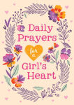 Alternative view 1 of Daily Prayers for a Girl's Heart