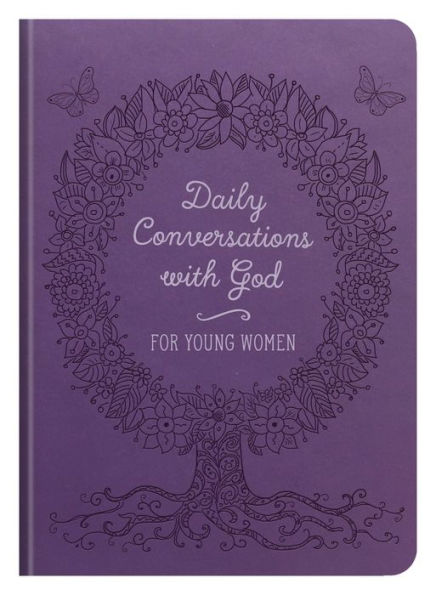 Daily Conversations with God for Young Women