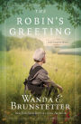 The Robin's Greeting: Amish Greenhouse Mystery #3