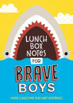 Alternative view 1 of Lunch Box Notes for Brave Boys