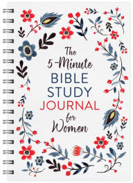 Free download e books in pdf format The 5-Minute Bible Study Journal for Women by Barbour Publishing, Emily Biggers CHM FB2 English version