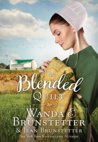 Full book download The Blended Quilt English version by Jean Brunstetter, Wanda E. Brunstetter 9781643526010