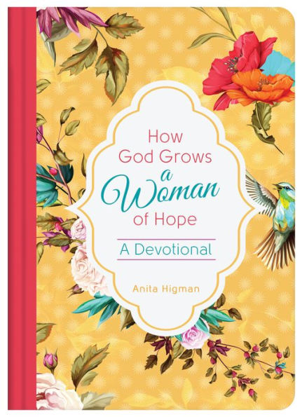 How God Grows a Woman of Hope