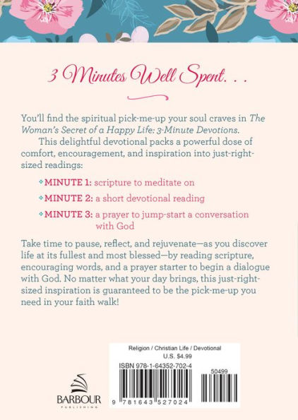 The Woman's Secret of a Happy Life: 3-Minute Devotions: Inspired by the Beloved Classic by Hannah Whitall Smith