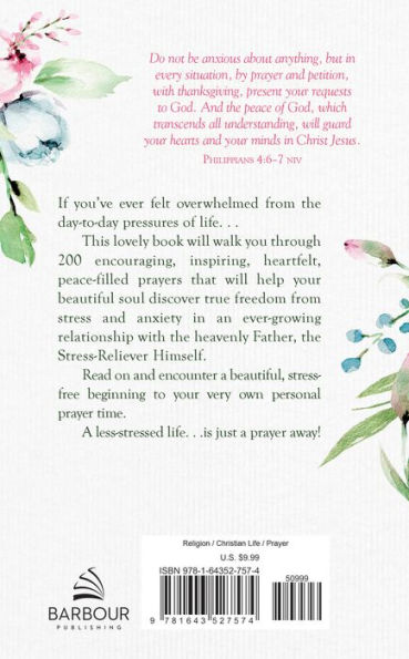 Praying Your Way to a Less Stressed Life: 200 Inspiring Prayers for a Woman's Heart