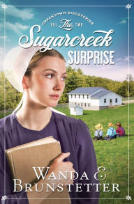 Free downloads of ebooks The Sugarcreek Surprise (English literature) 9781643529240