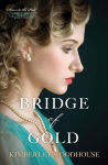 Alternative view 1 of Bridge of Gold