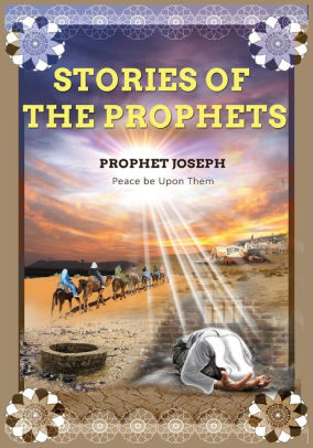 Stories Of The Prophets By Ibn Kathir, Paperback | Barnes & Noble®