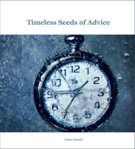 Title: Timeless Seeds of Wisdom and Advice, Author: Al-Imam Ahmad