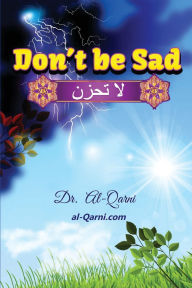 Title: Don't Be Sad, Author: Al-Qarni