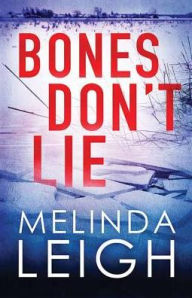 Title: Bones Don't Lie, Author: Melinda Leigh