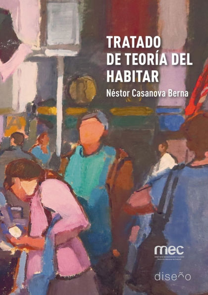 Tratado de teorï¿½a del habitar