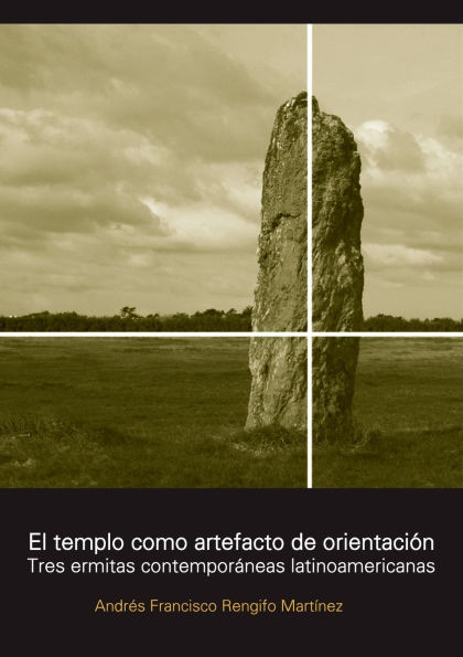 El templo como artefacto de orientaciï¿½n
