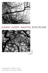 Title: Discipline, Author: Dawn Lundy Martin