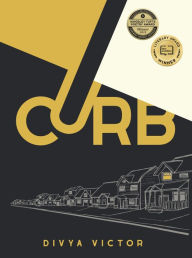 Title: Curb, Author: Divya Victor