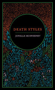Free ipod download books Death Styles by Joyelle McSweeney 9781643622309 MOBI