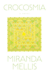 Downloading audio books free Crocosmia (English literature) 9781643622835 RTF PDB ePub by Miranda Mellis