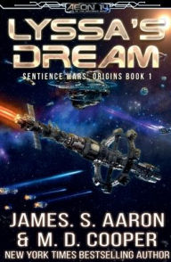 Title: Lyssa's Dream: An Aeon 14 Novel, Author: M. D. Cooper