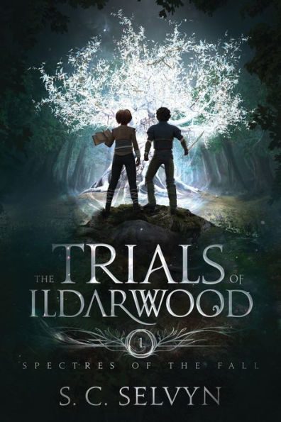 the Trials of Ildarwood: Spectres Fall
