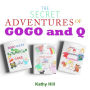 The Secret Adventures of Gogo and Q