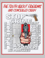 The Truth About Firearms and Concealed Carry