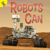 Title: Robots Can, Author: Hunter