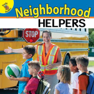 Title: Neighborhood Helpers, Author: Katy Duffield