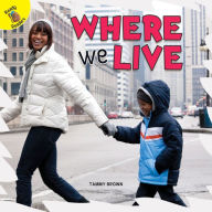 Title: Where We Live, Author: Brown