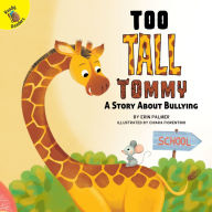 Title: Too Tall Tommy, Author: Palmer