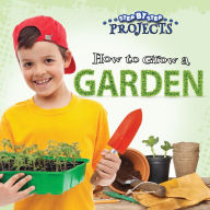 Title: How to Grow a Garden, Author: Tom Greve