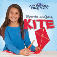 Title: How to Make a Kite, Author: Colleen Hord