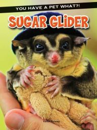 Title: Sugar Glider, Author: Kenney