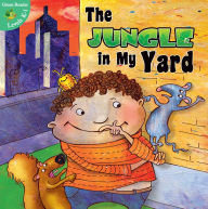 Title: The Jungle In My Yard, Author: Joann Cleland