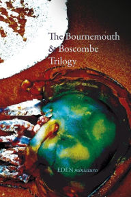 Title: The Bournemouth & Boscombe Trilogy, Author: Frei