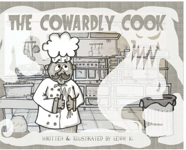 The Cowardly Cook