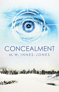 Title: Concealment, Author: M W Innes-Jones