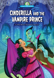 Title: Cinderella and the Vampire Prince, Author: Wiley Blevins