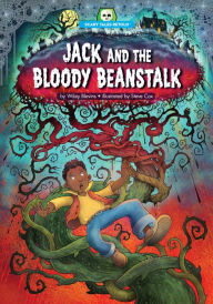Title: Jack and the Bloody Beanstalk, Author: Wiley Blevins