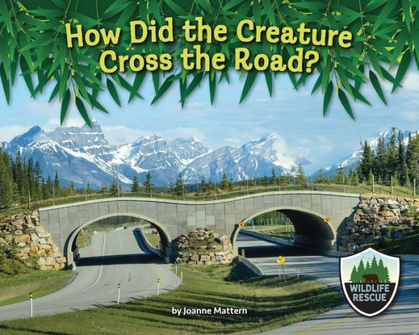 How Did the Creature Cross Road?