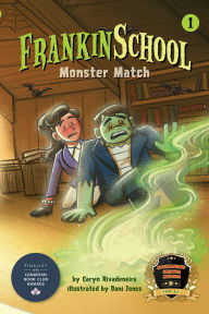 Title: Monster Match: Frankinschool Book 1, Author: Caryn Rivadeneira