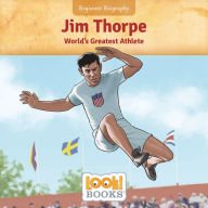 Title: Jim Thorpe: World's Greatest Athlete, Author: Jennifer Marino Walters