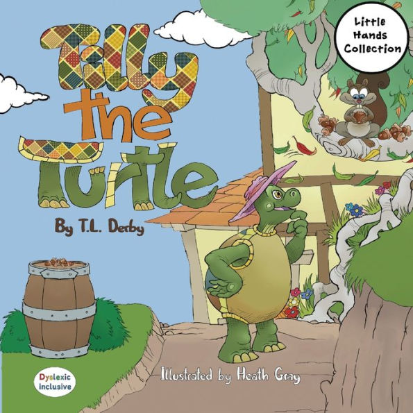 Tilly the Turtle: Little Hands Collection