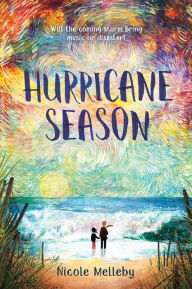 Title: Hurricane Season, Author: Nicole Melleby
